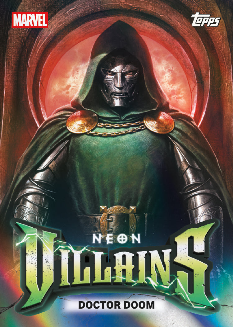 Doctor Doom Neon Villains - 2026 Topps Neon Marvel card example; possible pull, not guaranteed