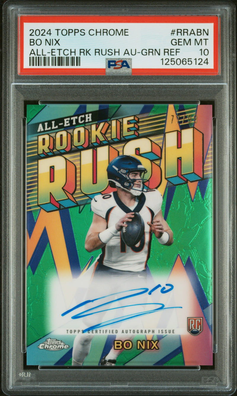 BO NIX - 2024 Topps Chrome All-Etch Rookie Rush Green Refractor Auto RC #RRABN - PSA 10
