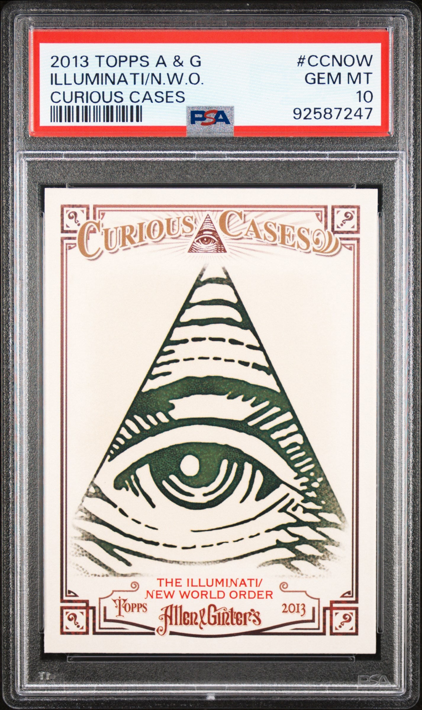 ILLUMINATI - 2013 Topps Allen & Ginter Curious Cases PSA 10
