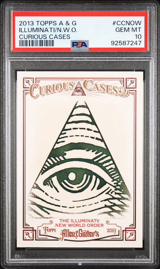ILLUMINATI - 2013 Topps Allen & Ginter Curious Cases PSA 10