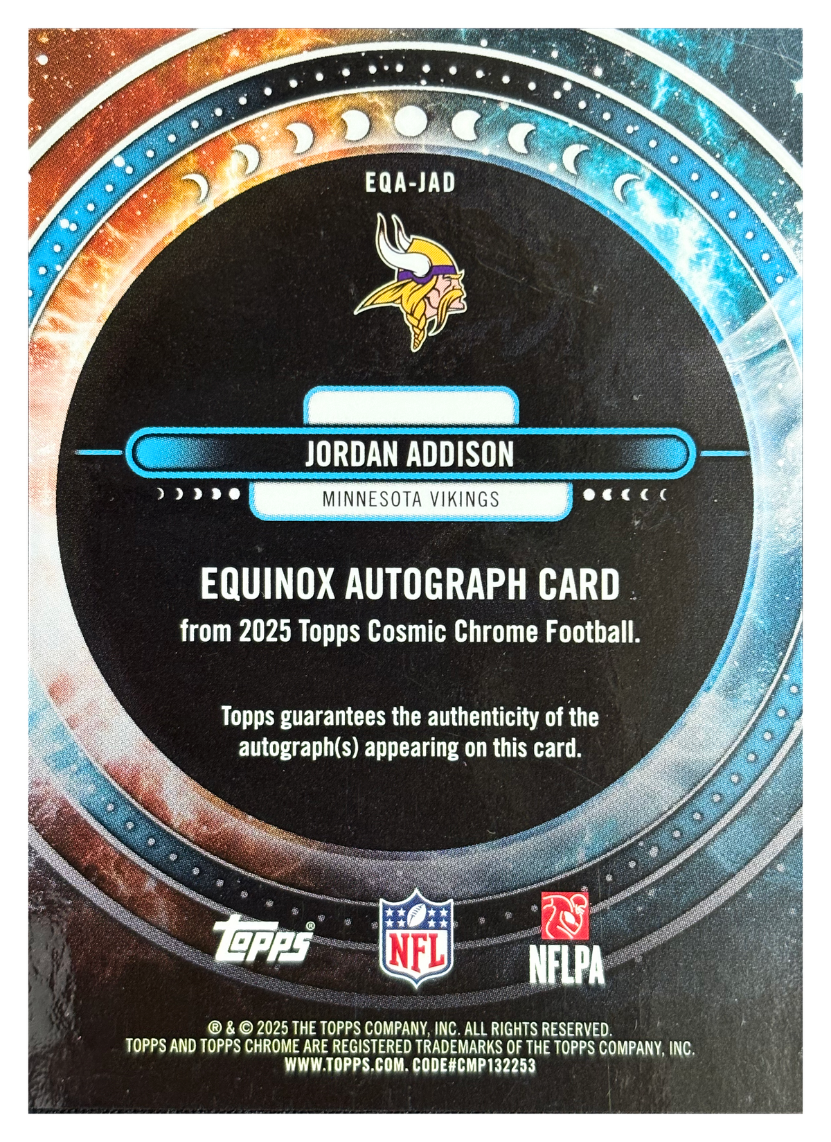 JORDAN ADDISON - 2025 Topps Cosmic Chrome Football Equinox Auto #EQA-JAD /50 - back