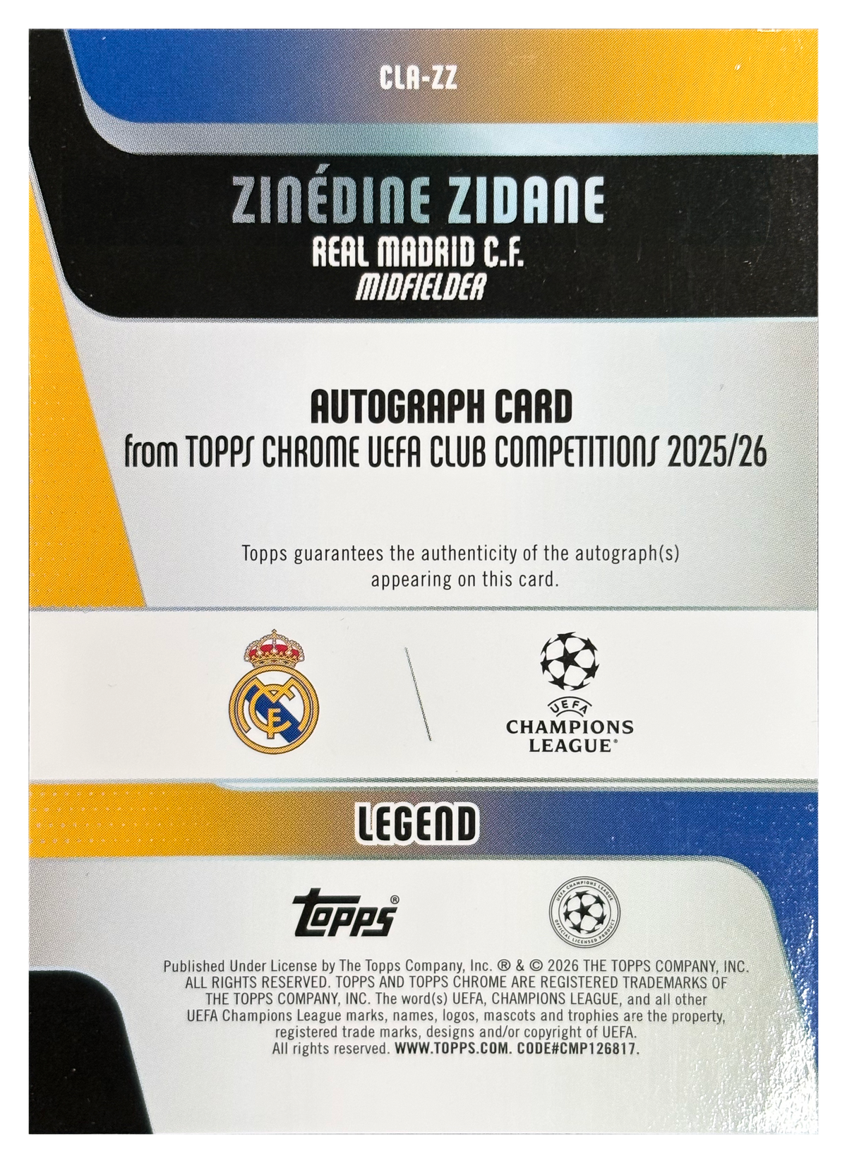 ZINÉDINE ZIDANE - 2025/26 Topps Chrome UEFA Club Competitions Orange Lava Auto #CLA-ZZ /25 - back