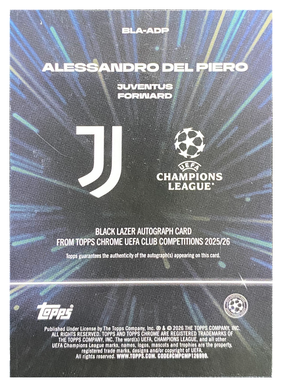 ALESSANDRO DEL PIERO - 2025/26 Topps Chrome UEFA Club Competitions Black Lazer Auto #BLA-ADP - back