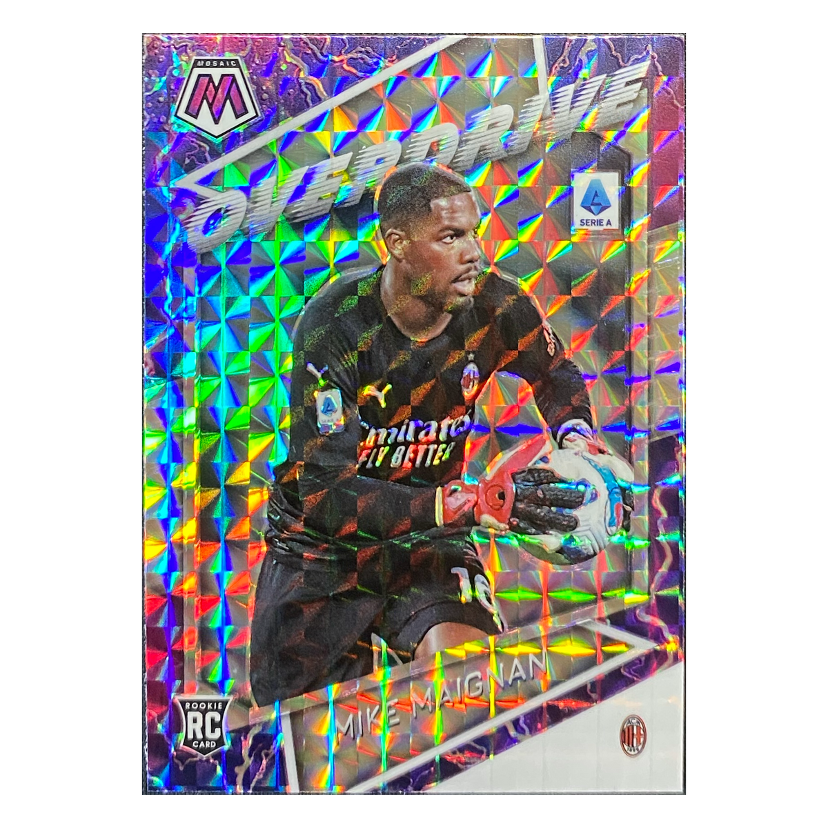 MIKE MAIGNAN - 2021/22 Panini Mosaic Serie A Overdrive Mosaic Prizm RC #6 - front