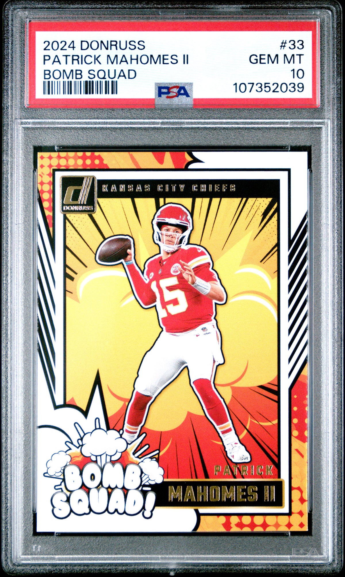 PATRICK MAHOMES II - 2024 Panini Donruss Bomb Squad #33 PSA 10 - Fronte - Cert. 107352039